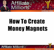 How To Create Money Magnets