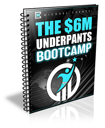 The $6M Underpants Bootcamp Transcripts